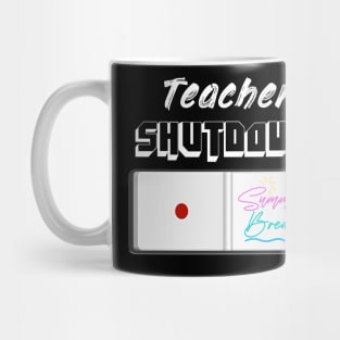 Teachers shutdown Mug